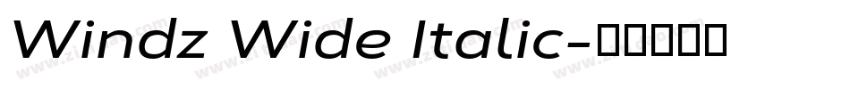 Windz Wide Italic字体转换